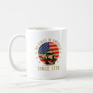 Mug Pas de rois en Amérique depuis 1776 Drapeau améric