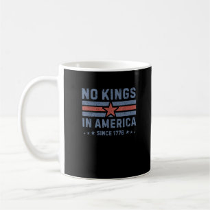 Mug Pas de rois en Amérique depuis 1776 Vintage