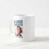 Mug Pas de rois en Amérique, juste des reines fabuleus (Devant gauche)