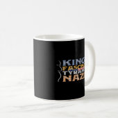 Mug Pas de rois, fascistes, tyrans, nazis – Anti-autor (Devant droit)