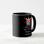 Mug Pas de rois Nous le Peuple Style Classique Liberté (Devant droit)