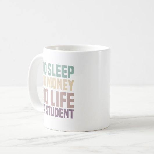 Mug Pas de sommeil Pas d'argent Pas d'assistant de méd (Devant gauche)