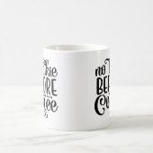 Mug Pas de tarte avant le café (Centre)