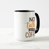 Mug Pas de tarte avant le café | Conception cadeau de  (Devant droit)