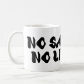 MUG PAS DE VIE SAINE (Gauche)