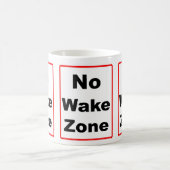 Mug Pas de zone de réveil (Centre)