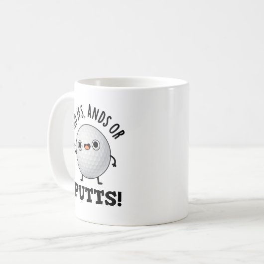 Mug Pas D'Ifs Et De Puttes Funny Golf Pun (Devant gauche)
