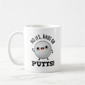 Mug Pas D'Ifs Et De Puttes Funny Golf Pun (Gauche)