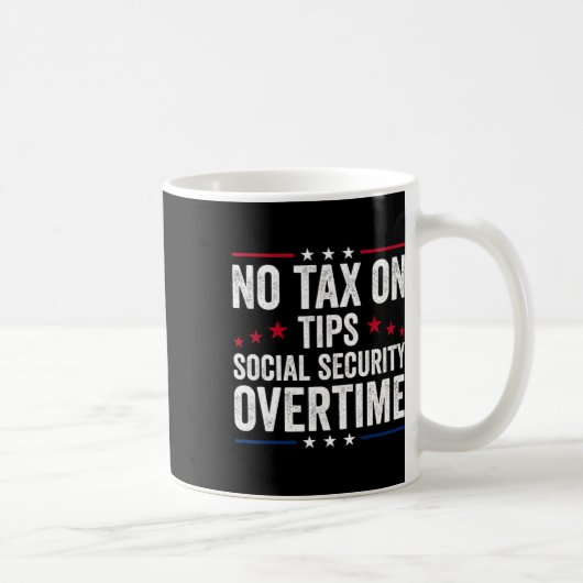 Mug Pas d'impôt sur les pourboires Sécurité sociale He (Droite)