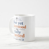 Mug Pas encore compris mais pleinement inspirant de co (Devant gauche)