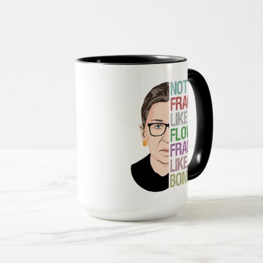 Mug Pas fragile comme une fleur fragile comme une bomb (Devant droit)