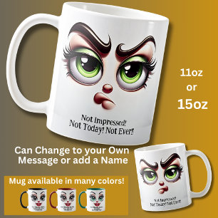 Mug Pas impressionné, yeux fabuleux visage drôle