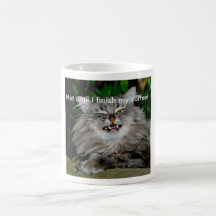 Mug Pas jusqu'à ce que je finis mon café !