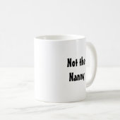 Mug Pas la bonne d'enfants (Devant droit)