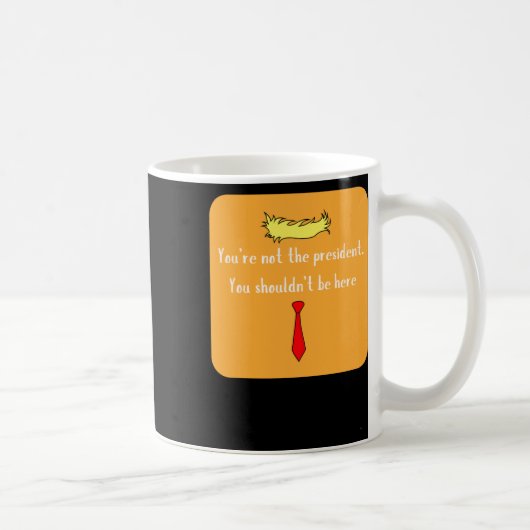 Mug Pas le président (Droite)