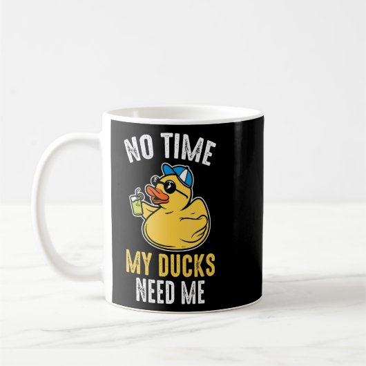 Mug Pas le temps Mes canards ont besoin de moi Canard (Gauche)