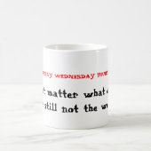 Mug Pas le week-end (Centre)