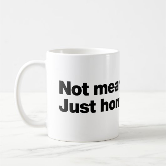 Mug Pas méchant. Juste honnête (Gauche)