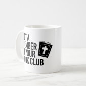 Mug Pas membre de votre club de lecture (Devant gauche)