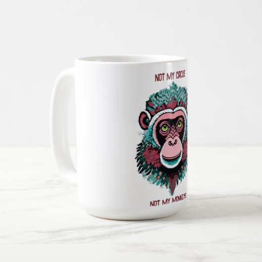 Mug Pas mon cirque, pas mes singes (Devant gauche)