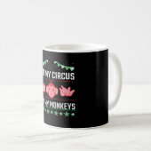 Mug Pas mon cirque, pas mes singes (Devant droit)