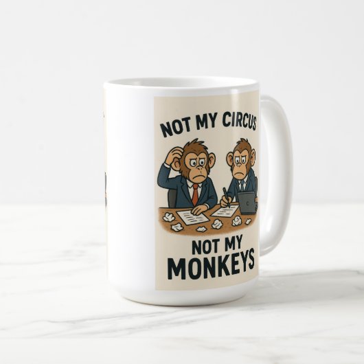 Mug Pas mon cirque, pas mes singes - Drôle moine caric (Devant droit)