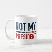 Mug Pas mon président (Gauche)