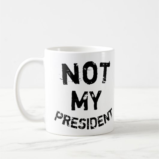 Mug Pas mon président (Gauche)
