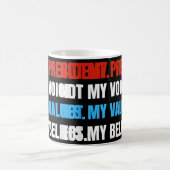 Mug Pas Mon Président Pas Ma Voix Pas Mes Valeurs Pas (Centre)