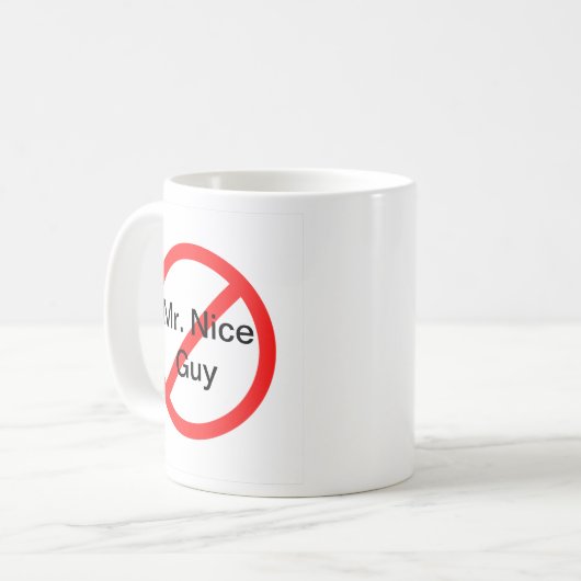 Mug Pas plus de M. Nice Guy (Devant gauche)