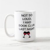 Mug Pas si fort que ça, j'ai eu une dernière nuit de c (Gauche)