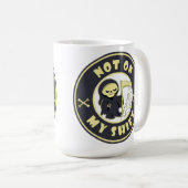 Mug Pas sur mon poste Grim Reaper Citation d'Halloween (Devant droit)