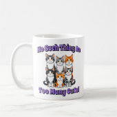 Mug Pas trop de chats ! (Gauche)