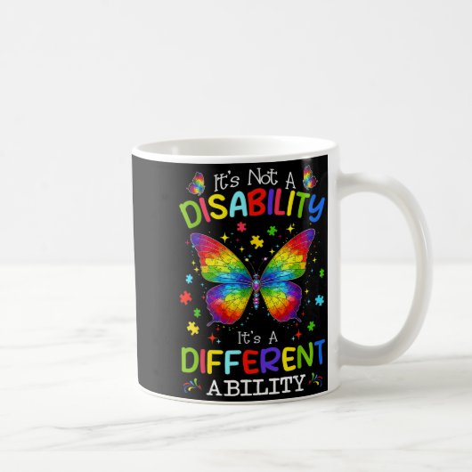 Mug Pas un handicap une capacité différente Autisme (Droite)