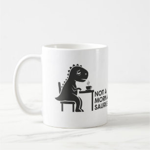 Mug Pas un saurus du matin