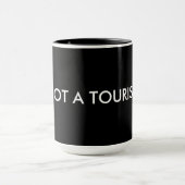 Mug Pas un touriste (Centre)
