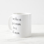 Mug Pas une maman normale Je suis Cool dire manuscrit (Devant gauche)