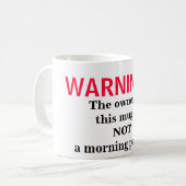 Mug Pas une personne de matin (Devant gauche)