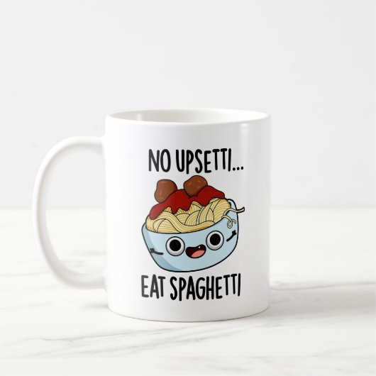 Mug Pas Upsetti Manger Spaghetti Drôle Pun De Nourritu (Gauche)