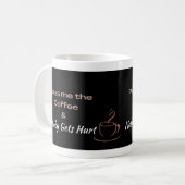 Mug Pass Me the Coffee Funny Coffee Lover Gift (Devant gauche)