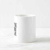 Mug Passe le jour que tu mérites (Centre)