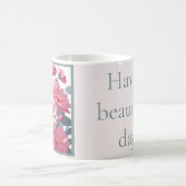 Mug Passez une belle journée ! (Centre)