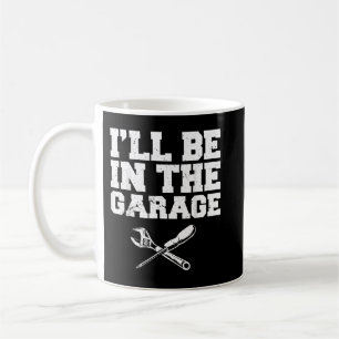 Mug Passionné d'automobile Je serai dans le garage Méc
