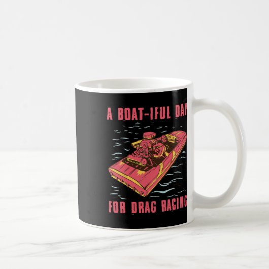 Mug Passionné de course de dragage de bateau à grande (Droite)