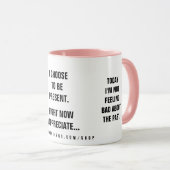 Mug Past Present Future Affirmation (Devant droit)