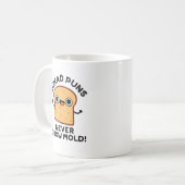 Mug Pâtes de pain ne jamais pousser Moisissure amusant (Devant gauche)
