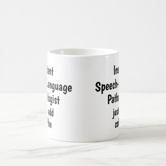 Mug Pathologiste de la langue de la parole Ajouter une (Centre)