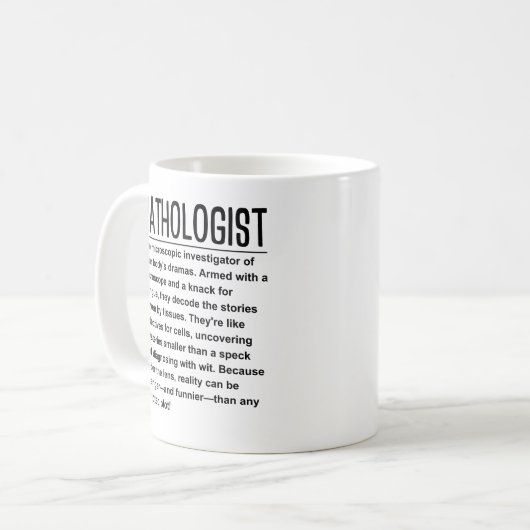Mug Pathologue (Devant gauche)