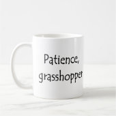 Mug patience, grasshopper (Gauche)