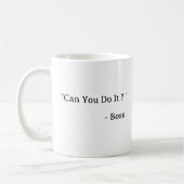 Mug Patron de bureau drôle (Gauche)